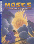 71095: Moses: God's Man of the Hour--Activity Book