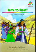 57889: Faith to Fight: Caleb