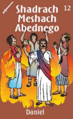 Front of Shadrach, Meshach, and Abednego Trading Card